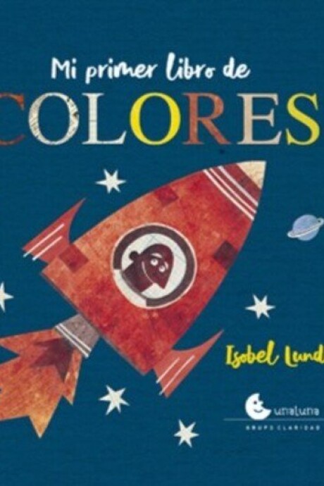 MI PRIMER LIBRO DE COLORES MI PRIMER LIBRO DE COLORES