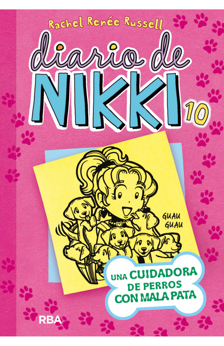 Diario de Nikki 10: Una cuidadora de perros con mala suerte 