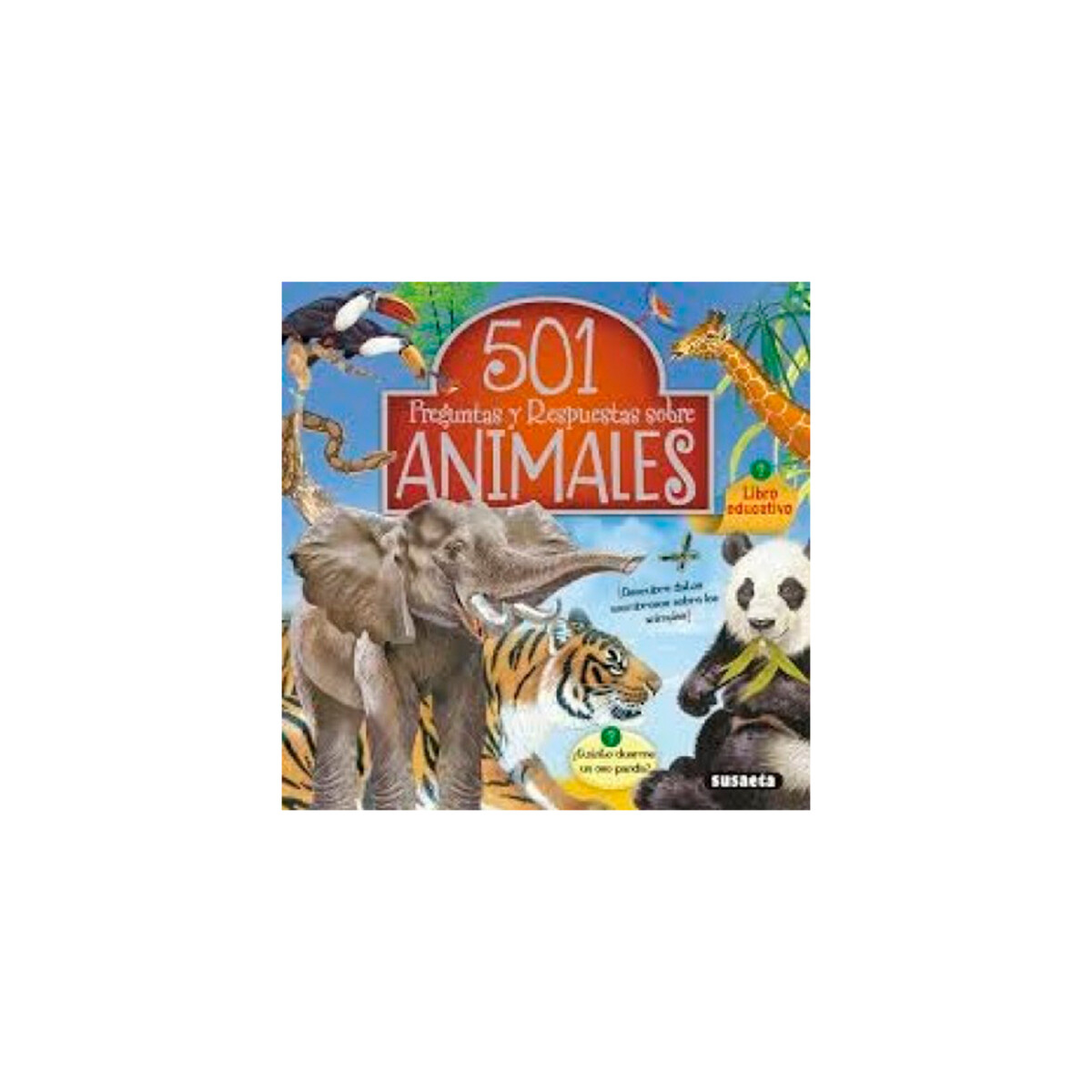 Libro 501: Preguntas y Respuestas Sobre Animales - Bookshop 