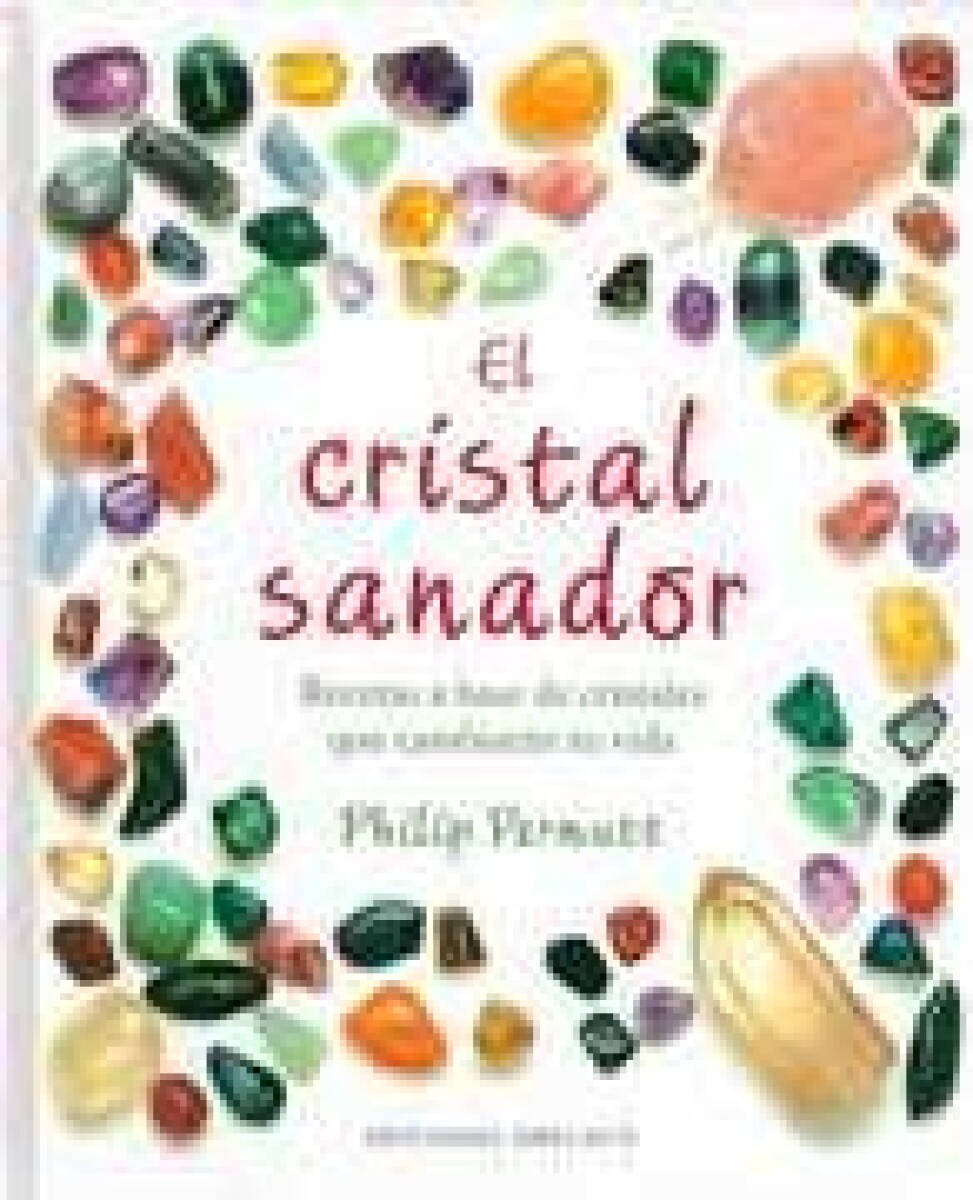 CRISTAL SANADOR, EL 