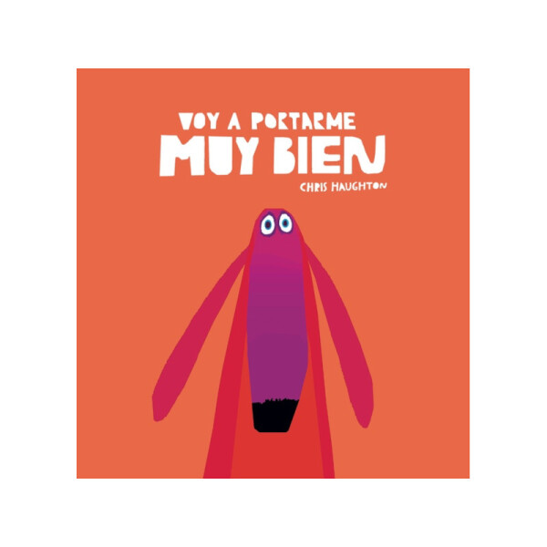 Voy a portarme bien Única