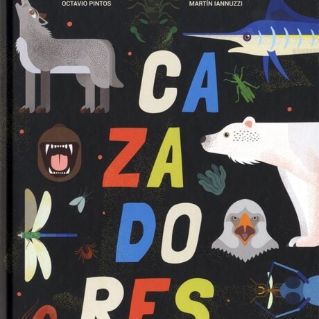 CAZADORES CAZADORES