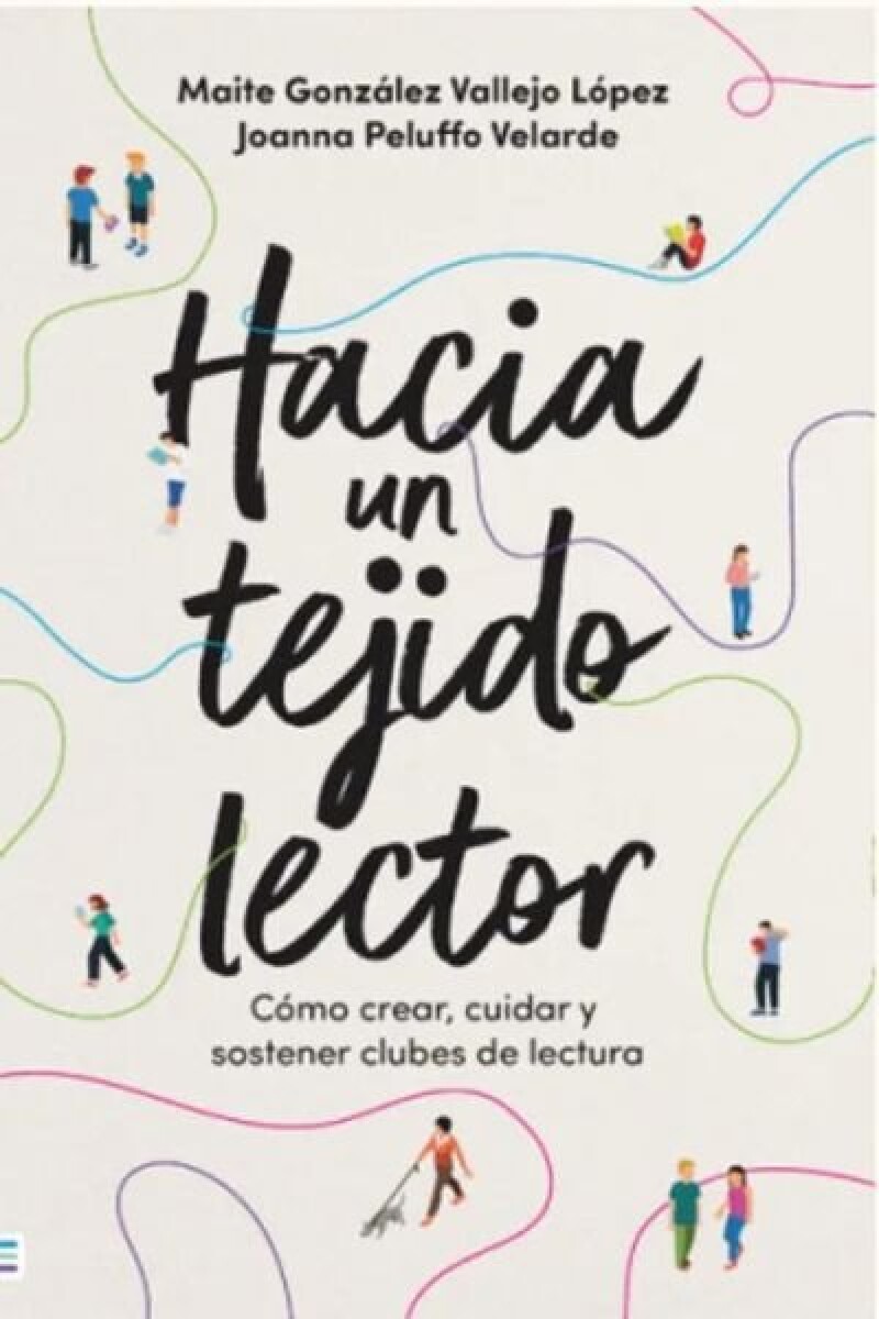 HACIA UN TEJIDO LECTOR 