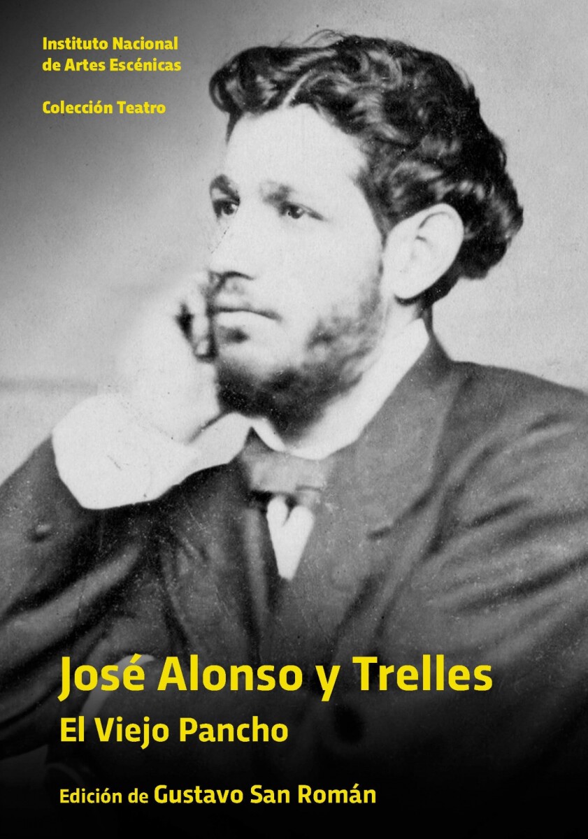 JOSE ALONSO Y TRELLES. EL VIEJO PANCHO 