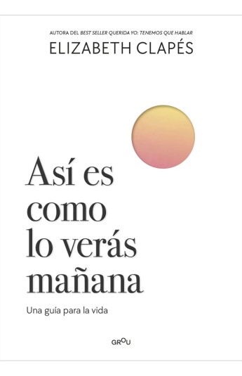 Así es como lo verás mañana Así es como lo verás mañana