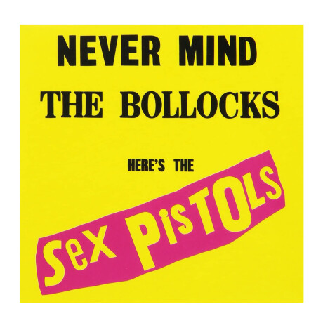 Sex Pistols-never Mind The Bollocks - Vinilo Sex Pistols-never Mind The Bollocks - Vinilo