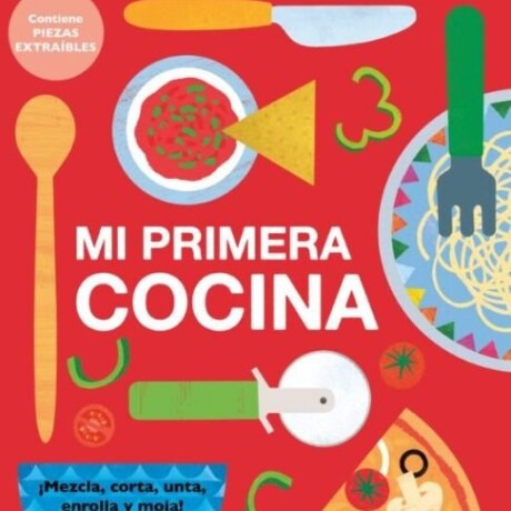 MI PRIMERA COCINA MI PRIMERA COCINA