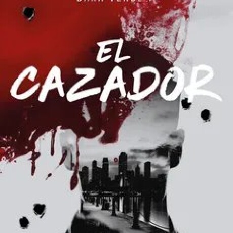 EL CAZADOR - DARKVERSE 1 EL CAZADOR - DARKVERSE 1