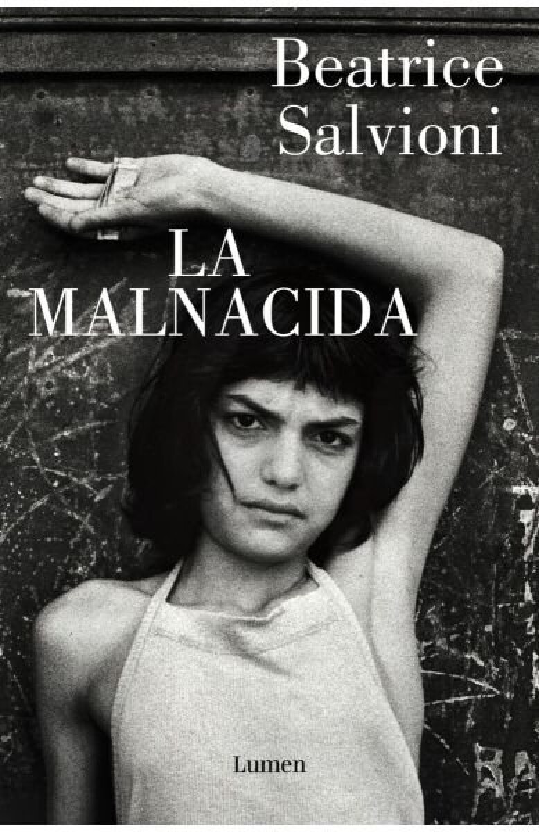 LA MALNACIDA 