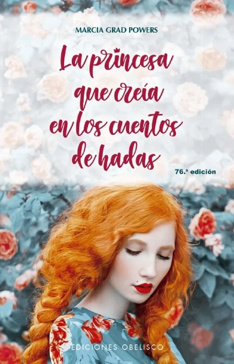 Princesa Que Creía En Los Cuentos De Hadas (n.e), La 