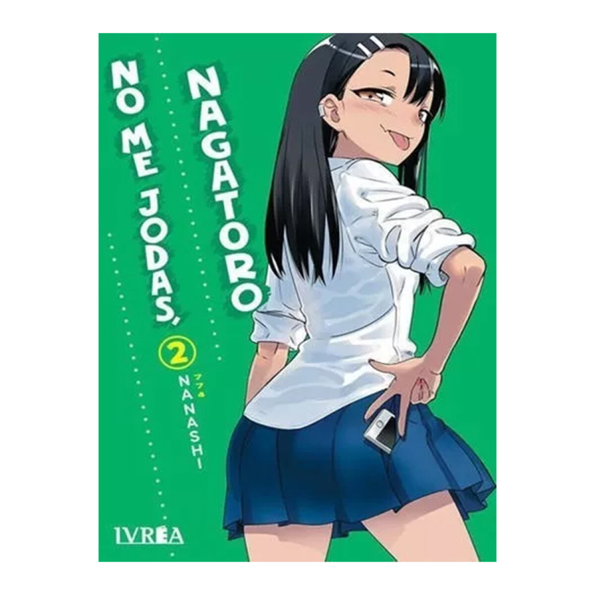 No Me Jodas Nagatoro - Tomo 2 