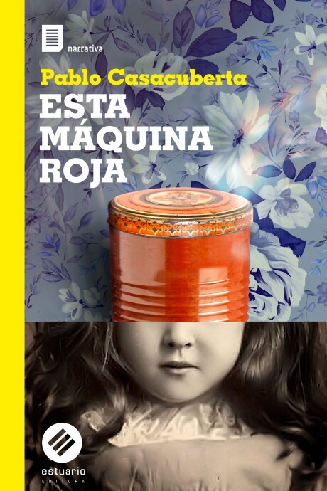 ESTA MAQUINA ROJA ESTA MAQUINA ROJA