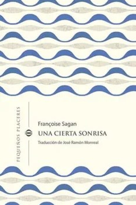 UNA CIERTA SONRISA UNA CIERTA SONRISA