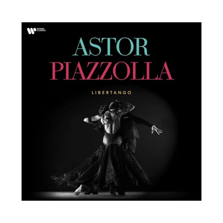 Astor Piazzolla - Libertango - Vinilo Astor Piazzolla - Libertango - Vinilo