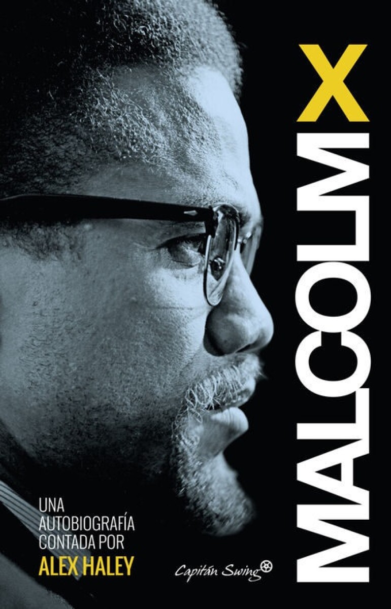 Malcolm X. Autobiografía 
