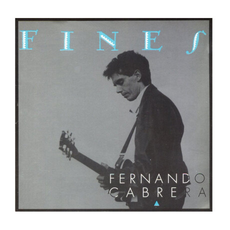 Fernando Cabrera - Fines - Vinilo Fernando Cabrera - Fines - Vinilo