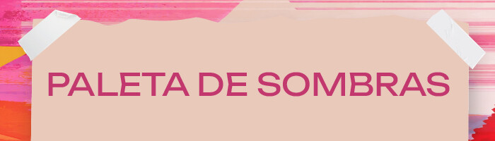 Paletas de Sombras