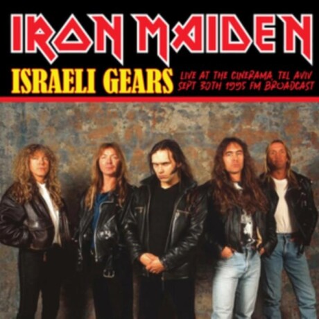 Iron Maiden - Israeli Gears (tel Aviv 1995 Fm Broadcast) - Vinilo Iron Maiden - Israeli Gears (tel Aviv 1995 Fm Broadcast) - Vinilo