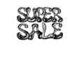 SUPER SALE!!