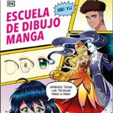ESCUELA DE DIBUJO MANGA ESCUELA DE DIBUJO MANGA