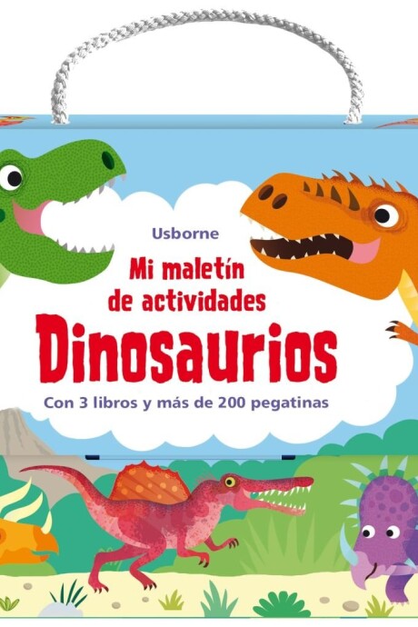 DINOSAURIOS. MI MALETIN DE ACTIVIDADES DINOSAURIOS. MI MALETIN DE ACTIVIDADES