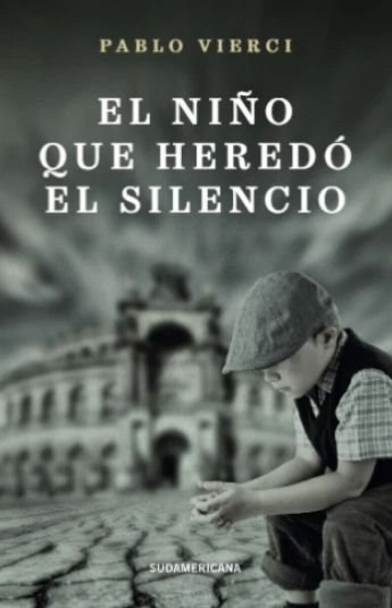EL NIÑO QUE HEREDO EL SILENCIO 