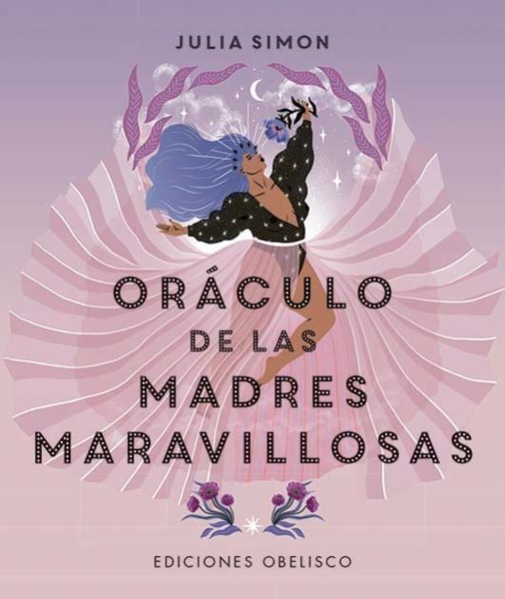 Oráculo De Las Madres Maravillosas + Cartas 