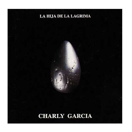 Garcia Charly-la Hija De La Lagrima - Vinilo Garcia Charly-la Hija De La Lagrima - Vinilo