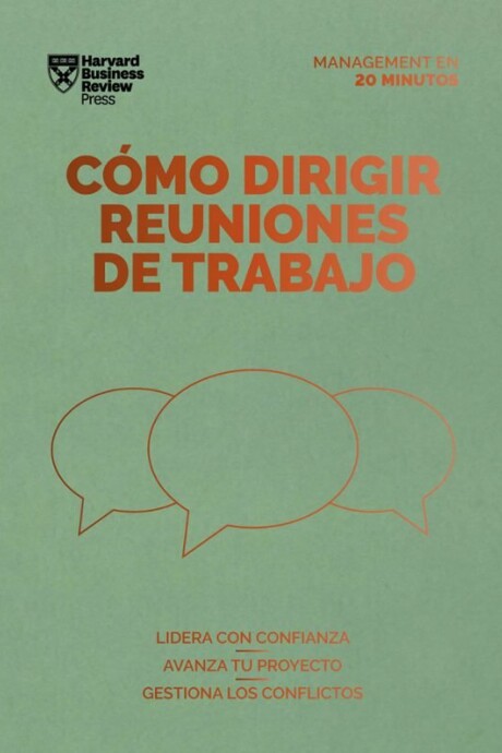 COMO DIRIGIR REUNIONES DE TRABAJO COMO DIRIGIR REUNIONES DE TRABAJO