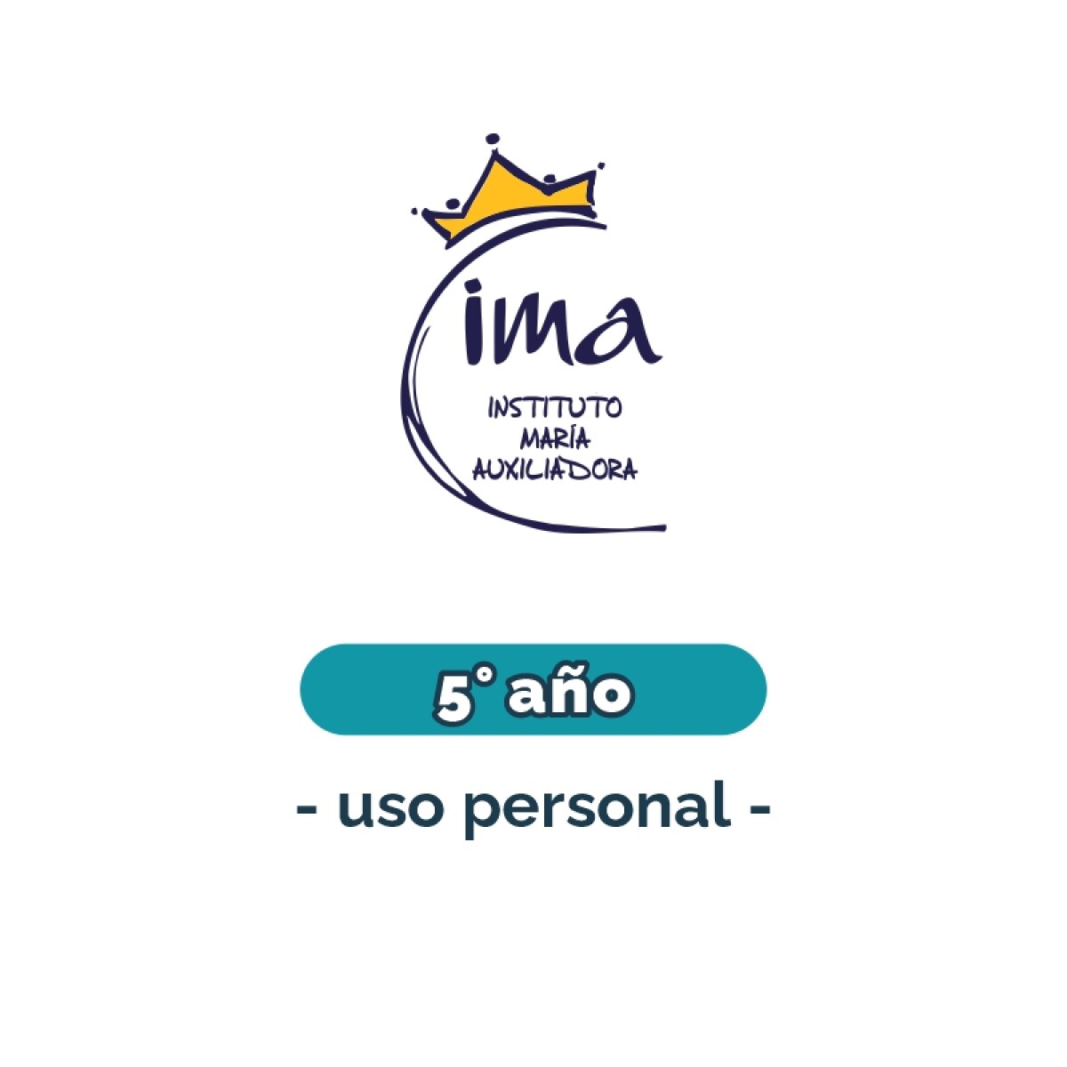 Lista de materiales - Primaria 5° - Uso personal IMA 