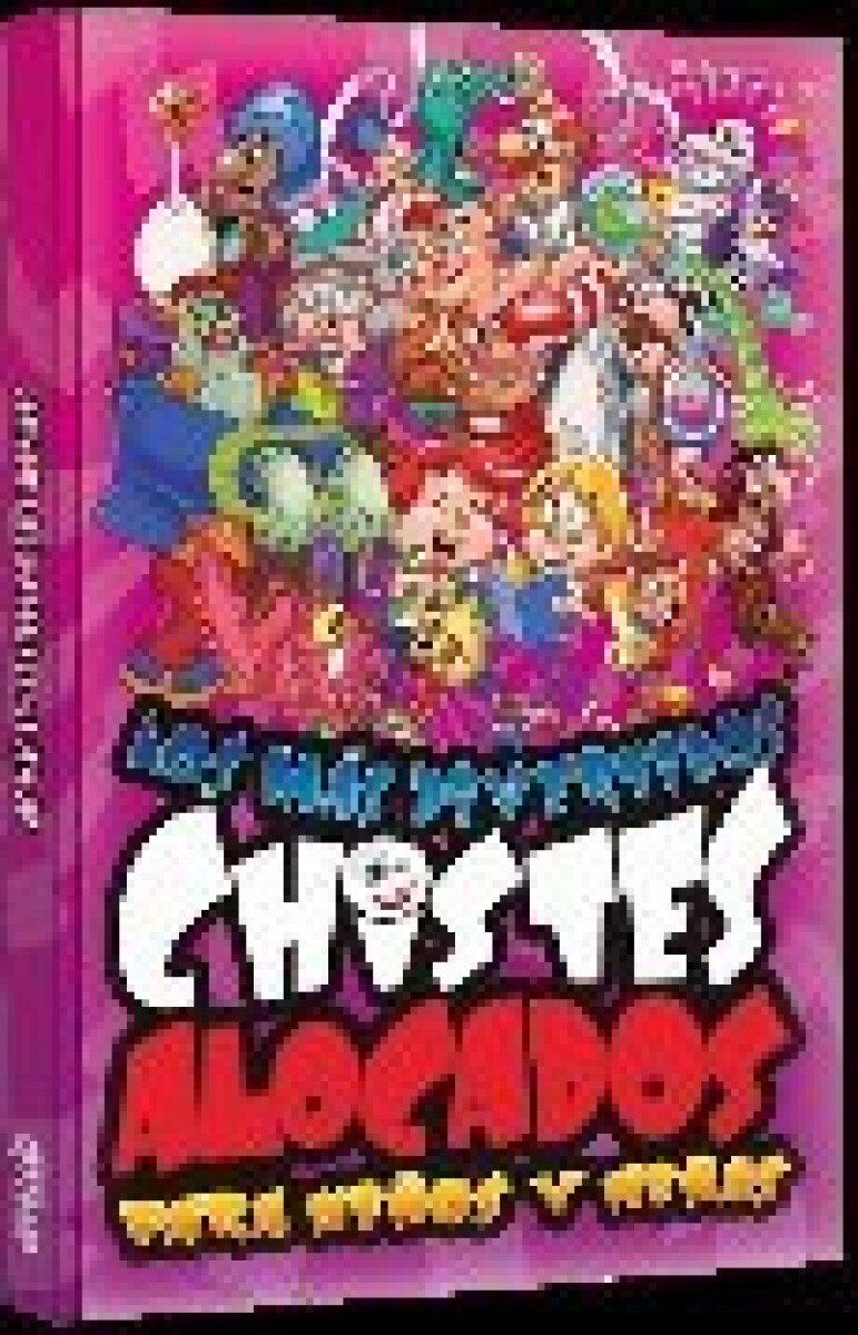 LOS MAS DIVERTIDOS CHISTES ALOCADOS PARA NIÑOS Y NIÑAS 