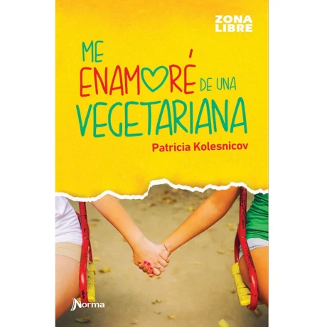 Libro Me Enamoré de una Vegetariana Patricia Kolesnicov 001