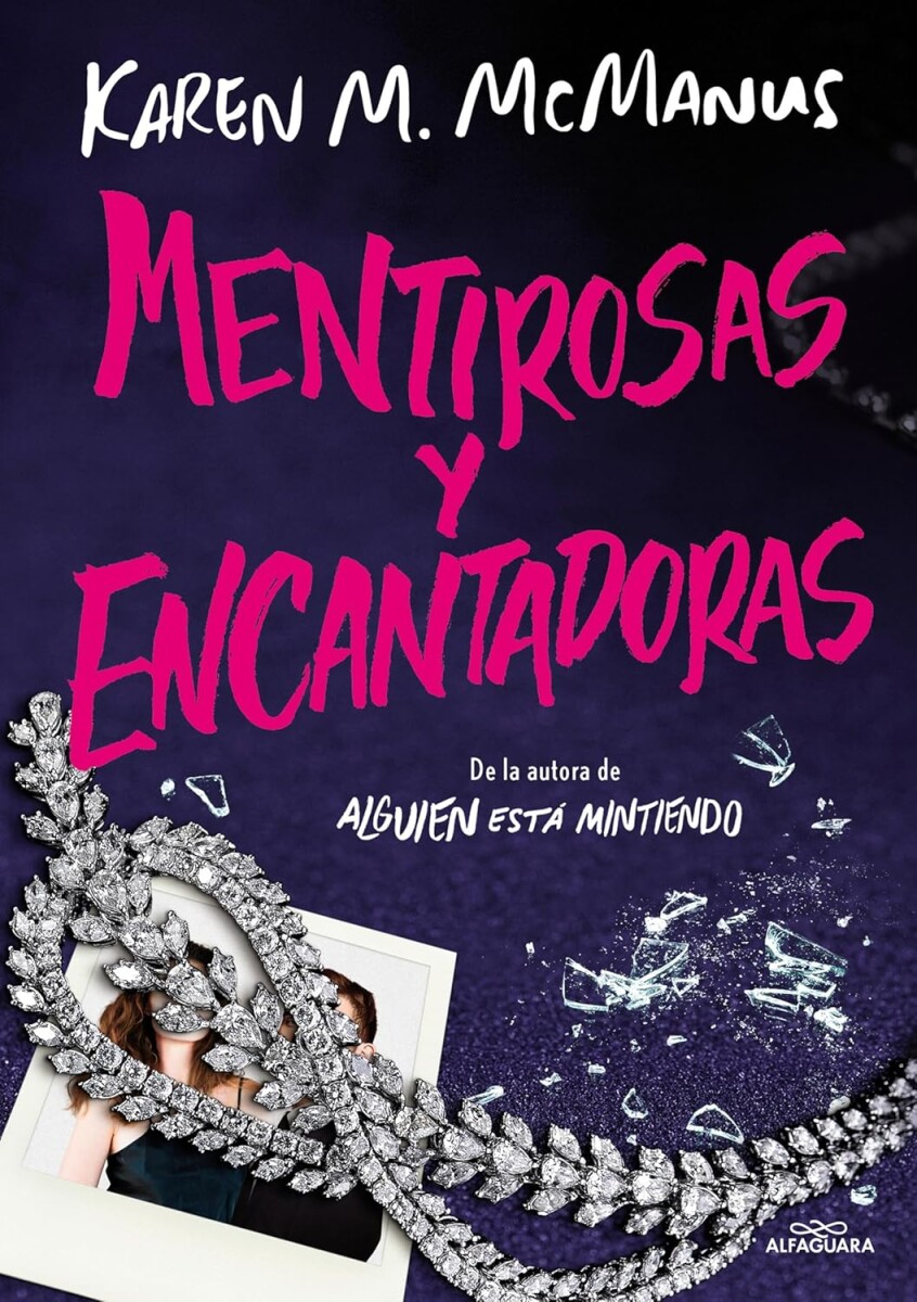 Mentirosas y encantadoras 