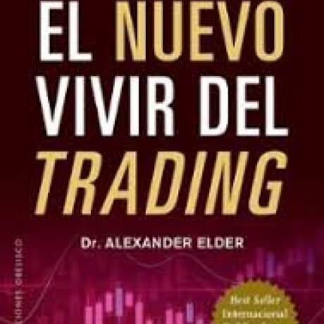 EL NUEVO VIVIR DEL TRADING EL NUEVO VIVIR DEL TRADING