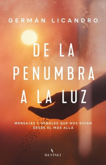 De la penumbra a la luz De la penumbra a la luz