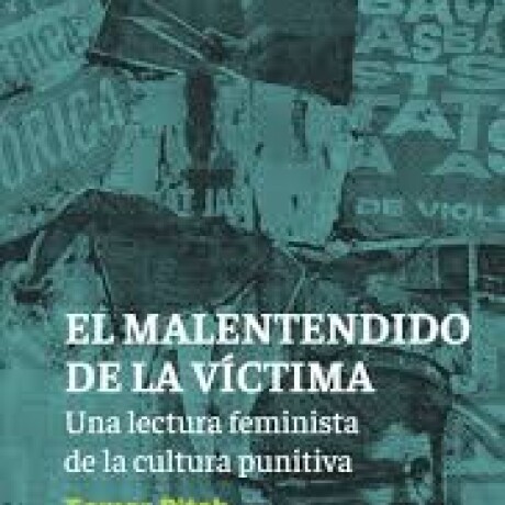 EL MALENTENDIDO DE LA VICTIMA EL MALENTENDIDO DE LA VICTIMA