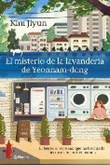 EL MISTERIO DE LA LAVANDERIA DE YEONNAM-DONG EL MISTERIO DE LA LAVANDERIA DE YEONNAM-DONG