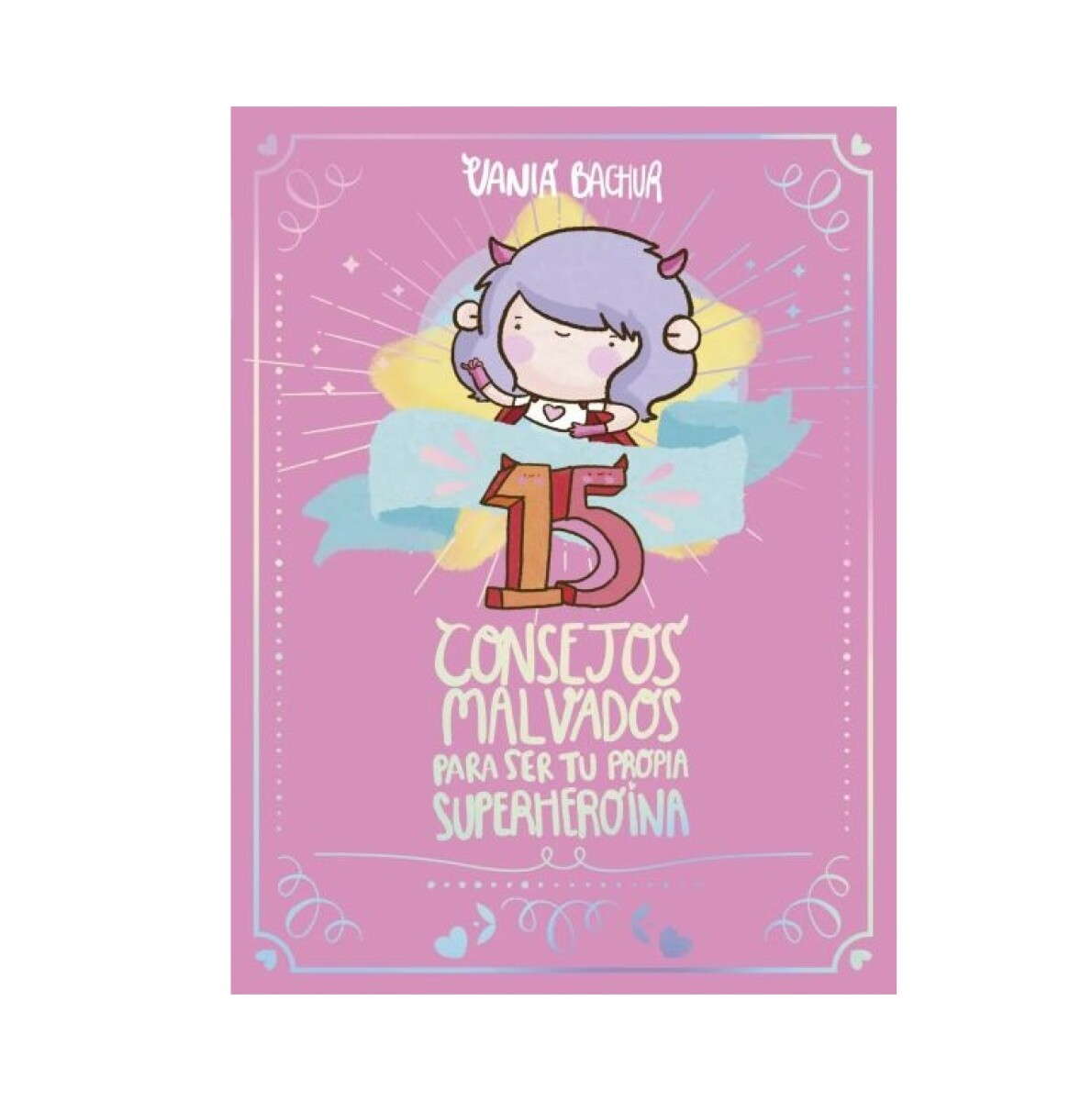 15 CONSEJOS MALVADOS 