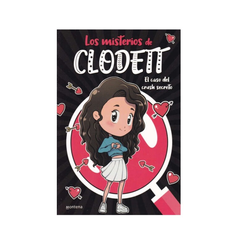 El Caso Del Crush-Misterios De Clodett 2 MISTERIOS DE CLODETT 2-EL CASO DEL CRUSH