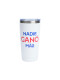 VASO TERMICO NADIE GANO MAS Nacional Blanco