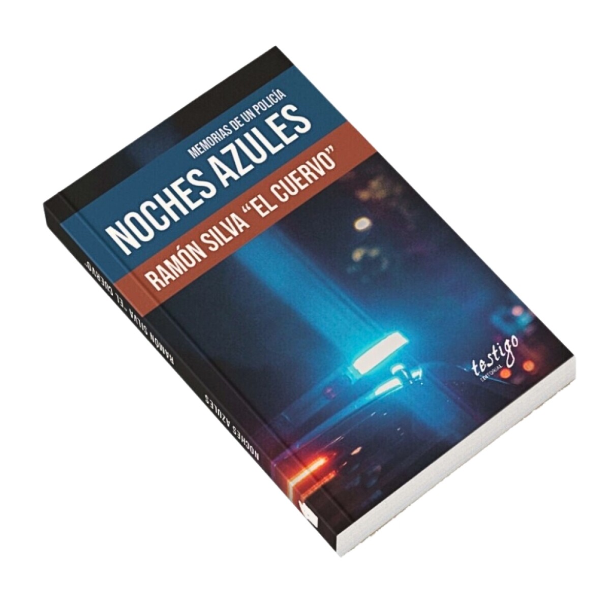 Libro Noches Azules memorias de un policía - Ramón Silva "El Cuervo" 