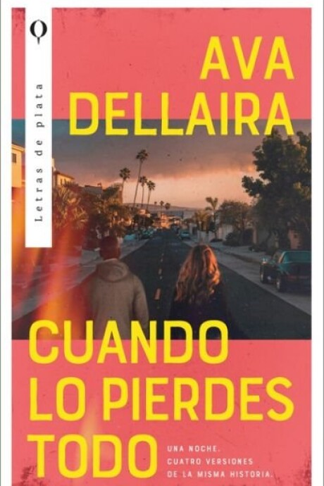 CUANDO LO PIERDES TODO CUANDO LO PIERDES TODO