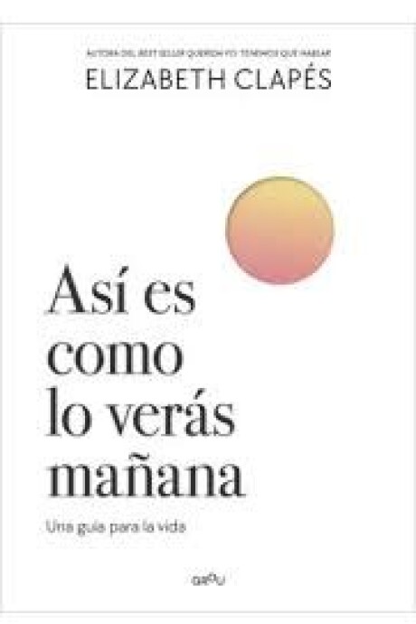 ASI ES COMO LO VERAS MAÑANA ASI ES COMO LO VERAS MAÑANA