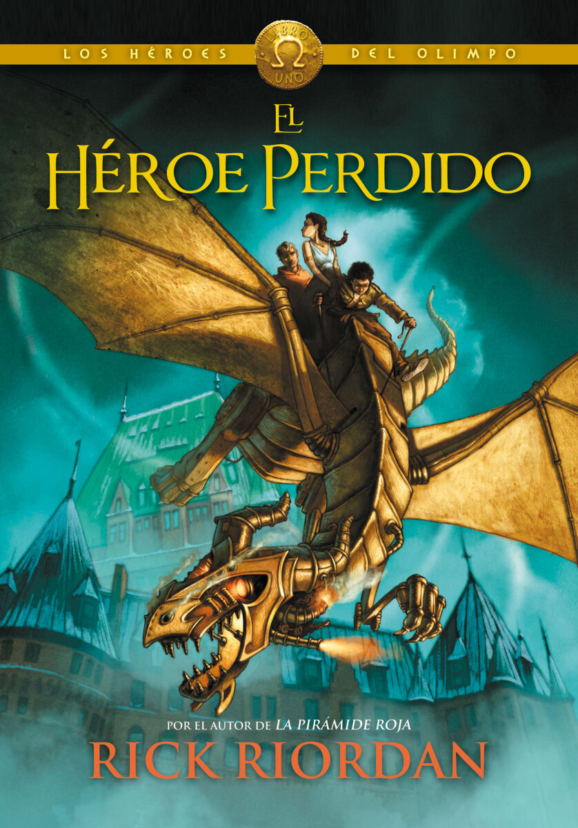 El héroe perdido. Los héroes del Olimpo 1 