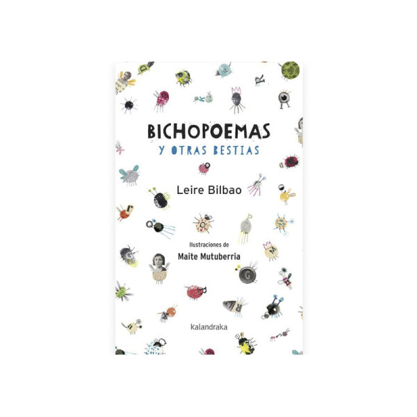 Bichopoemas y otras bestias Única