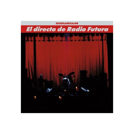 Radio Futura El Directo De Radio Futura (remasterizo) - Vinilo Radio Futura El Directo De Radio Futura (remasterizo) - Vinilo
