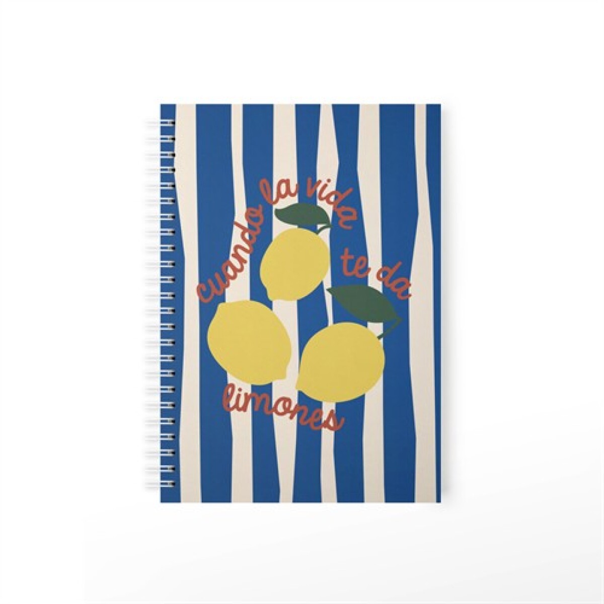 Cuaderno "Si la vida te da" 