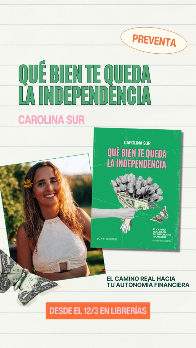 PREVENTA. Qué bien te queda la independencia. ENTREGAS A PARTIR DEL 12 de MARZO DE 2026 