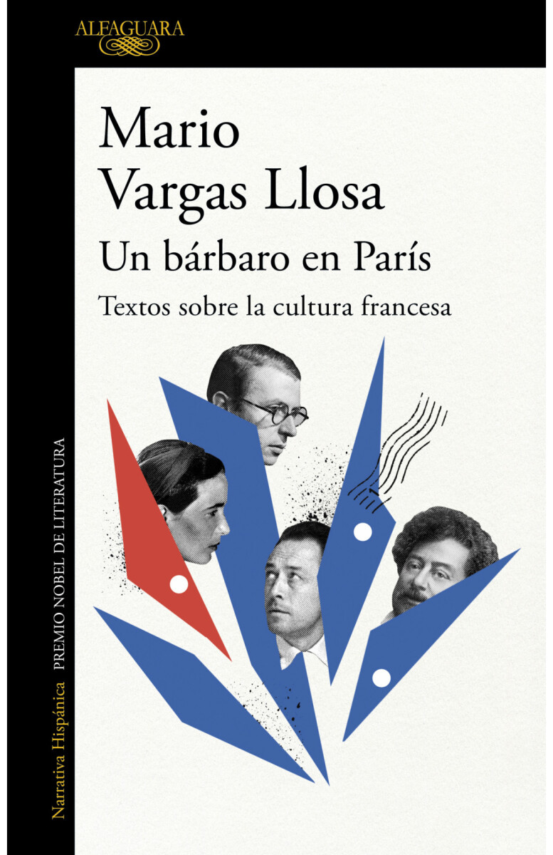 Un bárbaro en París. Textos sobre la cultura francesa 