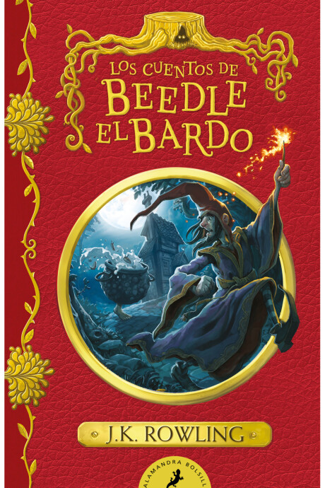 LOS CUENTOS DE BEEDLE EL BARDO LOS CUENTOS DE BEEDLE EL BARDO